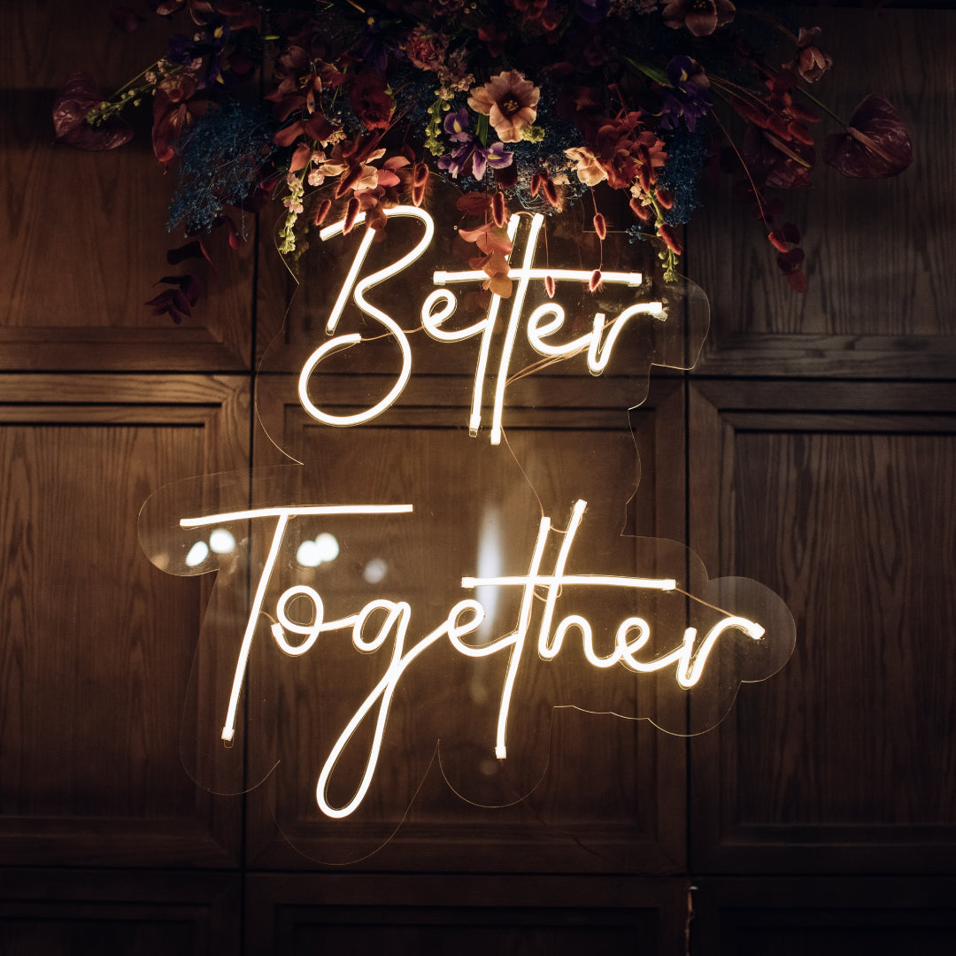 Better Together Neon Sign
