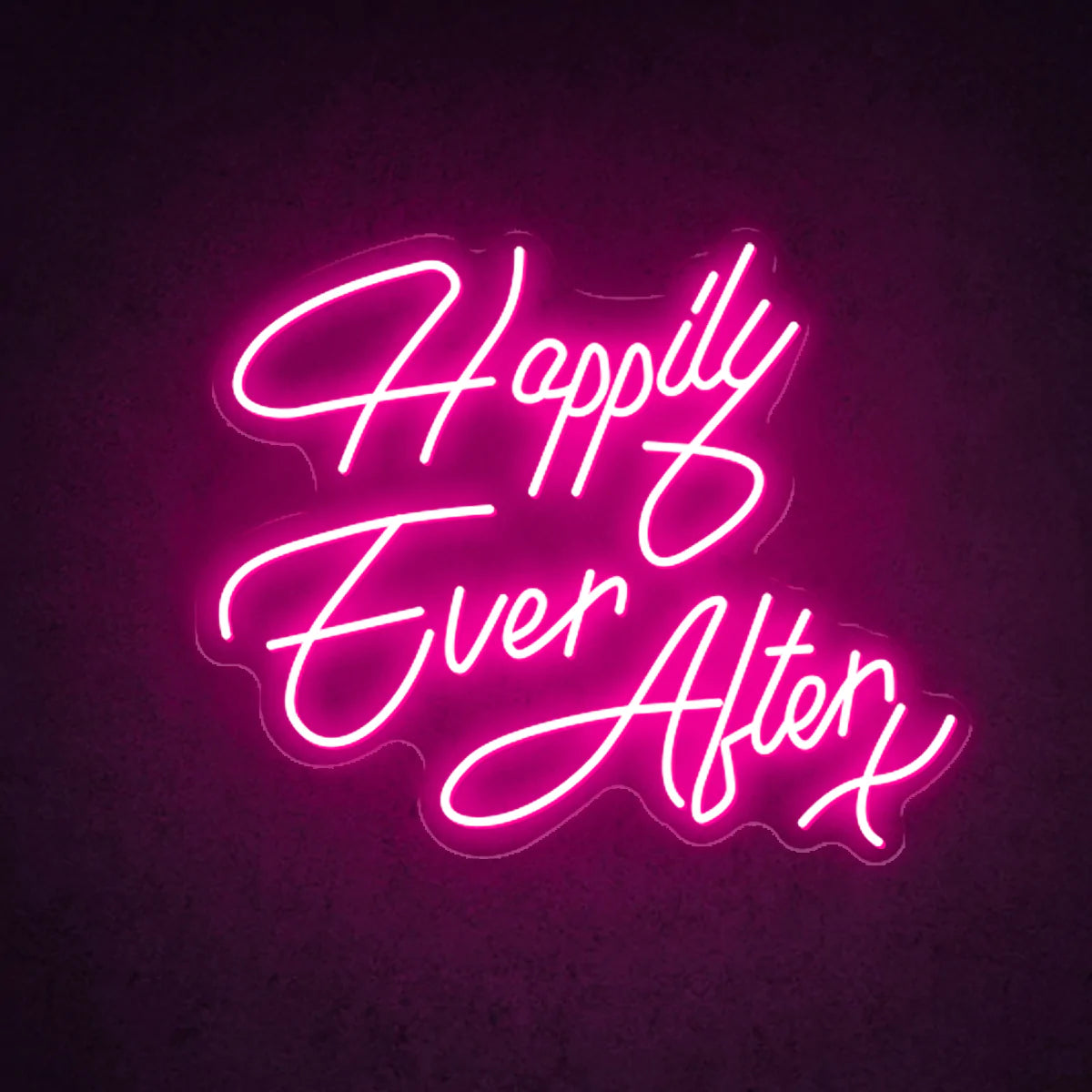 Happily Ever After Neon Sign