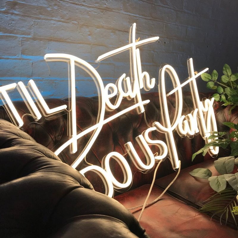 Til Death Do Us Party Neon Sign