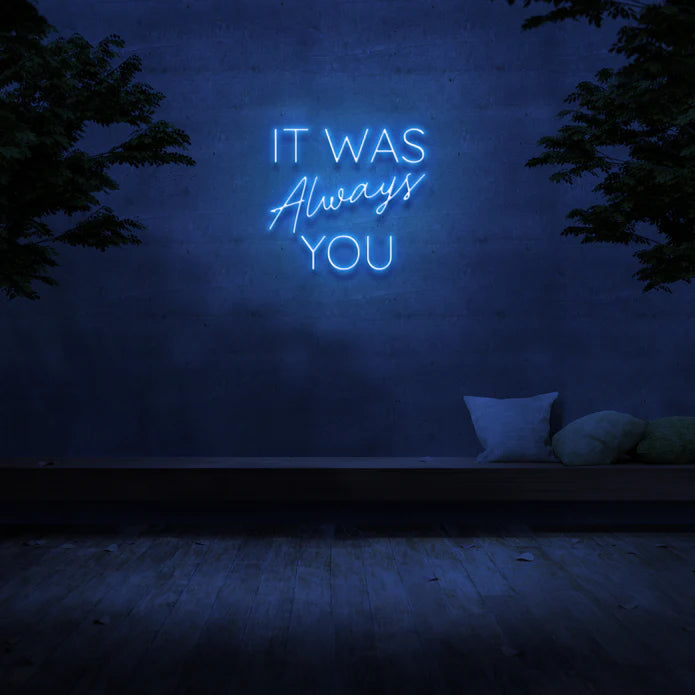 It Was Always You