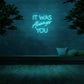 It Was Always You